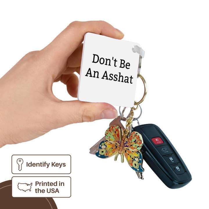 3dRose - Wholesale Keychain - Unisex - 3dRose, Image of Dont Be An Asshat, Key Chain2