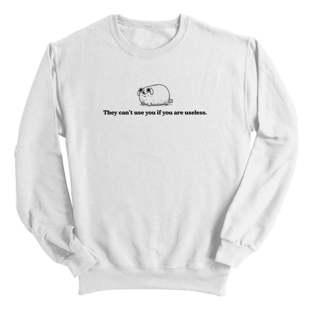 Let's Get This Thread - Wholesale Screen Printed T-Shirt - Unisex - They Can't Use You If You Are Useless8