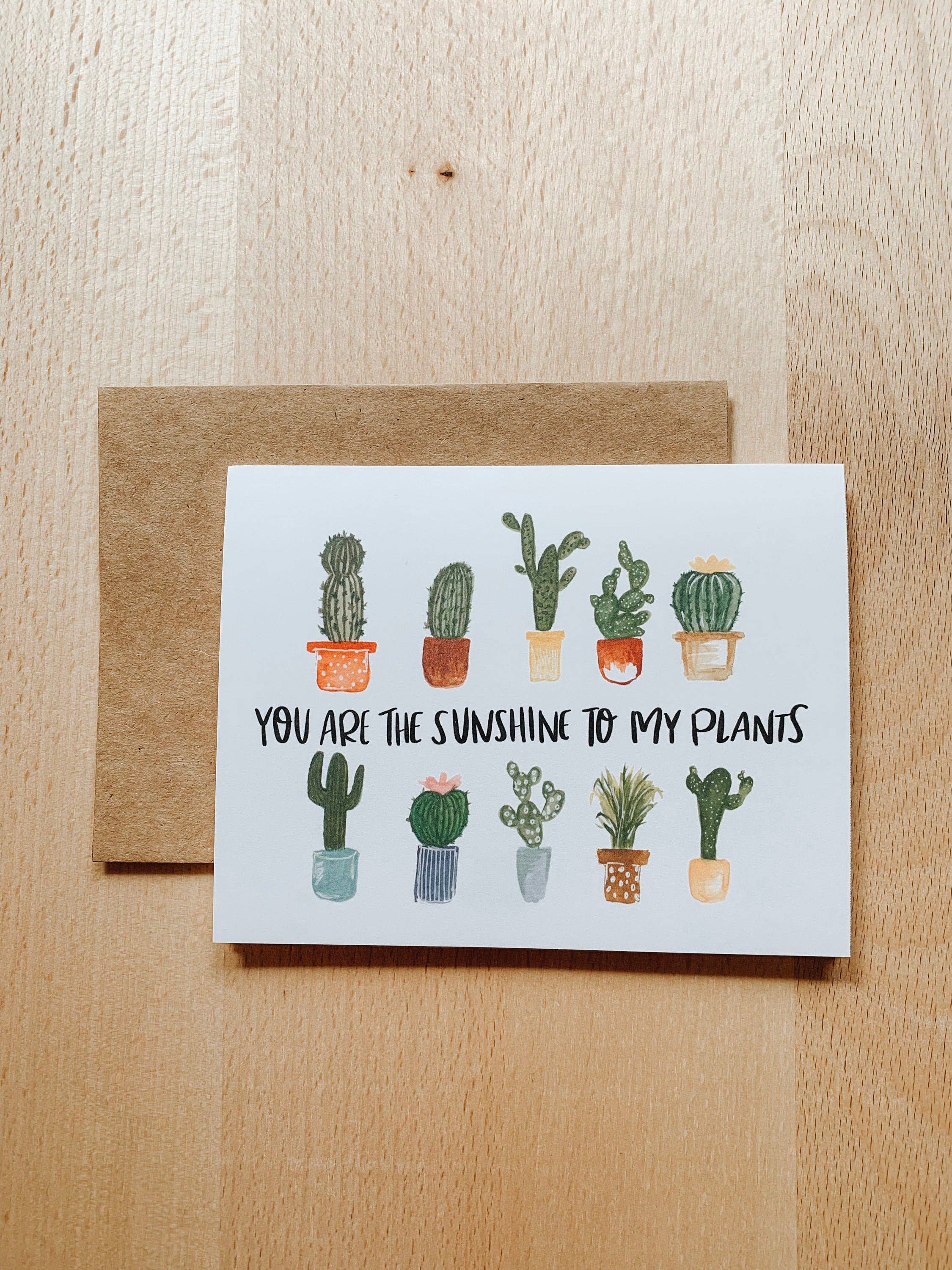 MacaelaMade - Wholesale Everyday Greeting Card - Sunshine to My Plants Everyday Greeting Card1