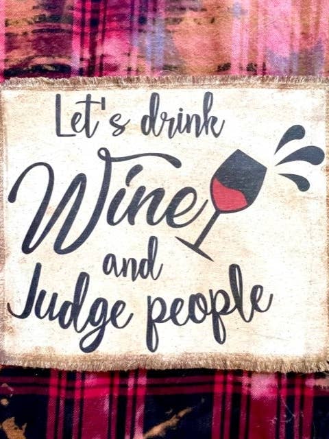 CAMISA DE FRANELA «BEBAMOS VINO Y JUZGUEMOS A LA GENTE» (#79) para venta al por mayor de Jana's Flannels