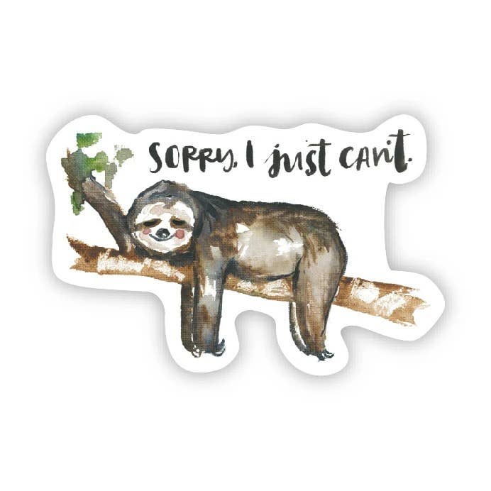 Big Moods - Wholesale Sticker - Sorry I Just Can't