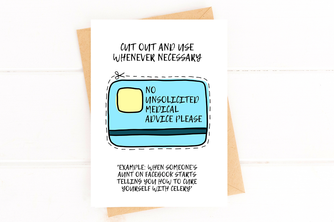 Five Dot Post - Wholesale Encouragement Card - The Unsolicited Medical Advice Card Funny Encouragement Card1