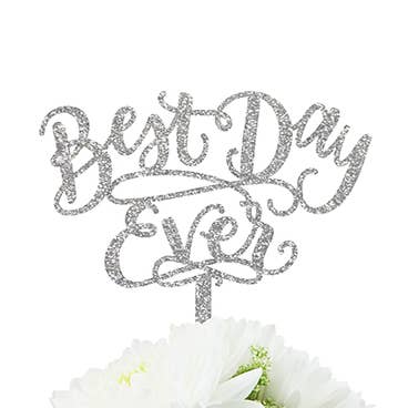 Décoration de gâteau Best Day Jamais (paillettes argentées) pour la vente par Alexis Mattox Design