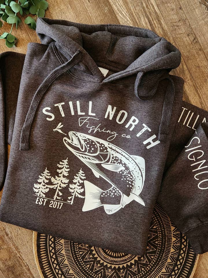 2025 STILL NORTH FISHING CO HOODIE for wholesale by Still North Design Co