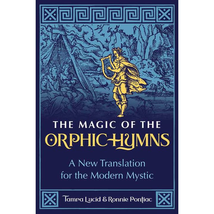 Magic of the Orphic Hymns by Tamra Lucid for wholesale by Simon & Schuster