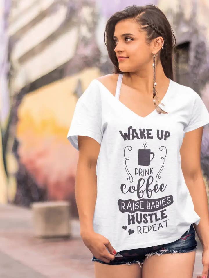 ULTRABASIC Women's T-Shirt Wake Up Drink Coffee Raise Babies Hustle Repeat Tee Shirt for wholesale by ULTRABASIC