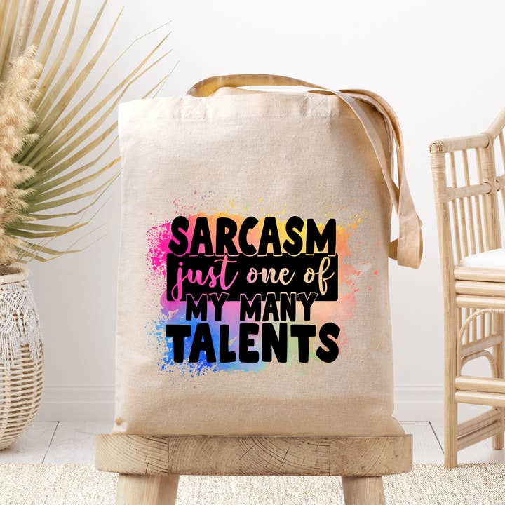 Sarcasm Many Talents / Funny / Hilarious Canvas Tote Bag for wholesale by Dark Horse Dream Designs LLC