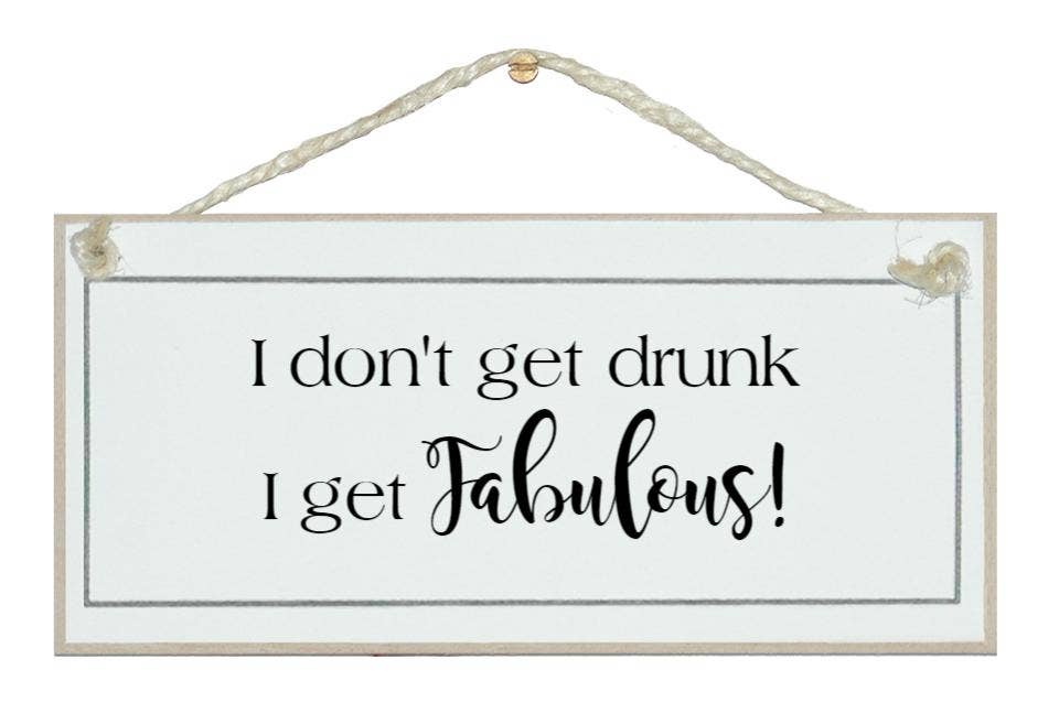 Crafty Clara – Engroshandel Skilt – Jeg bliver ikke fuld... Drikke Signs0