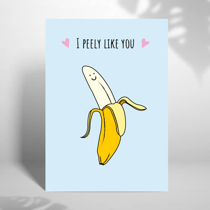 I Peely Like You - 5x7 Valentine's Day Card for wholesale by Laura Lonsdale