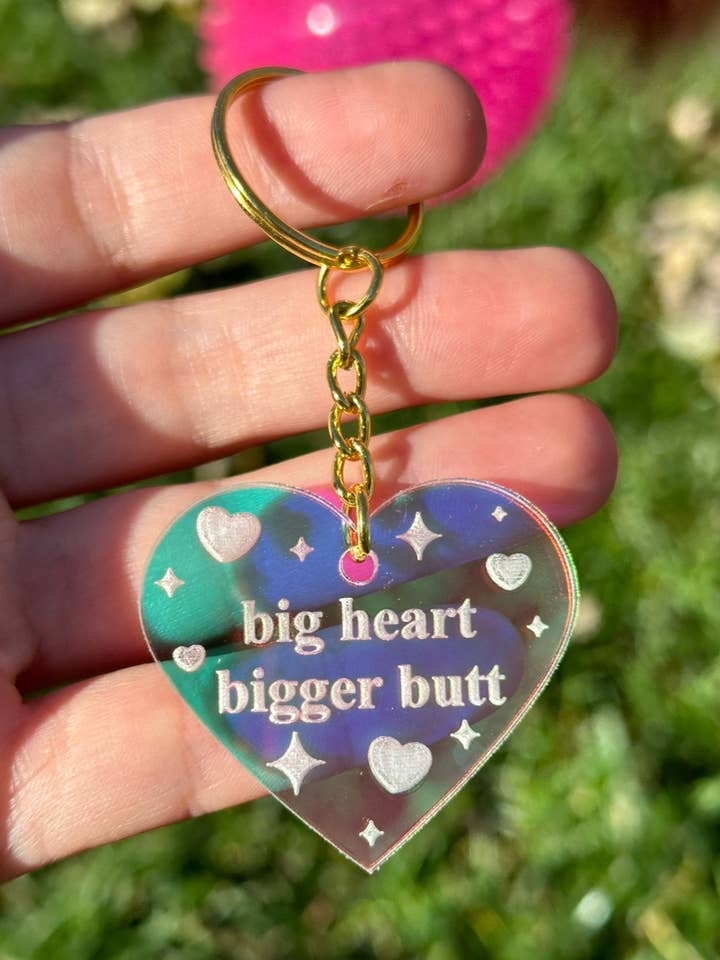 Big Heart Bigger Butt Iridescent Acrylic Keychain for wholesale by ShlemonArt