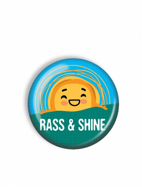 Badge Reel Topper - Rass & Shine - 1.5" for wholesale by Snarkynurses