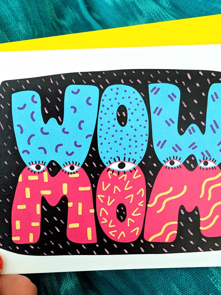 WOW MOM - Mother's Day card - blank inside - cool - whimsy for wholesale by Stephanie Brachmann Studio