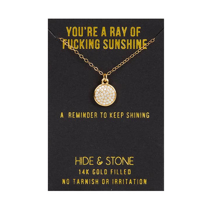 You're A Ray of Fucking Sunshine for wholesale by Hide & Stone Jewelry
