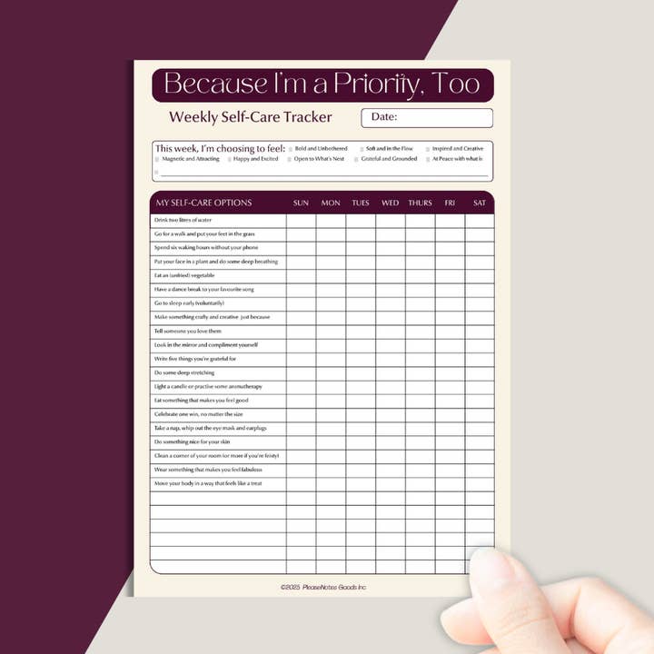 Because I’m a Priority, Too – Weekly Self-Care Tracker for wholesale by PleaseNotes Goods - Affirmation-Filled Goods