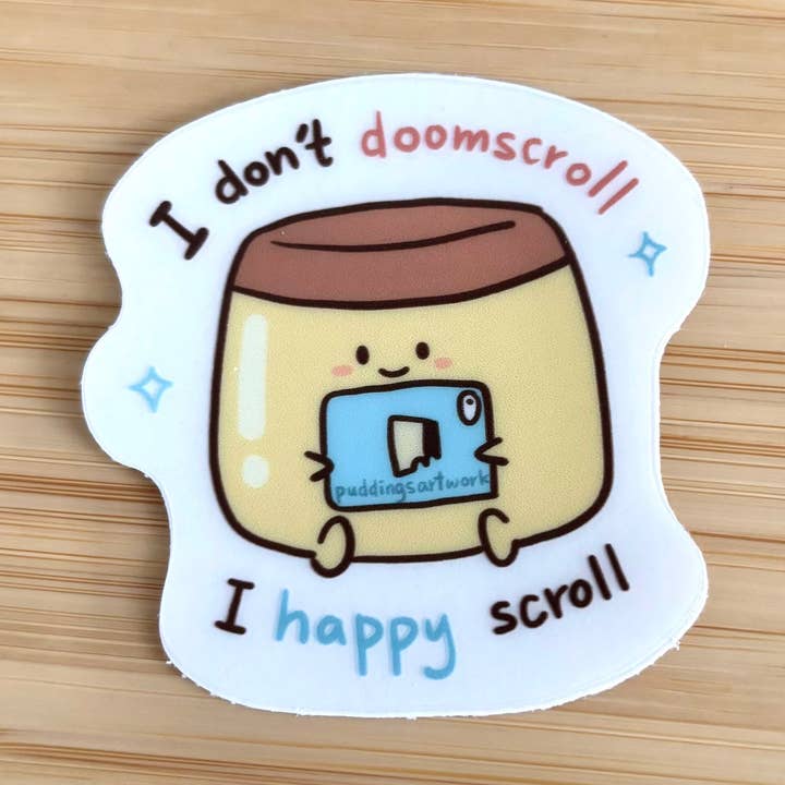 Kawaii pudding sticker | 2.5 inch relatable cute sticker for wholesale by Fuwafuwapuddings