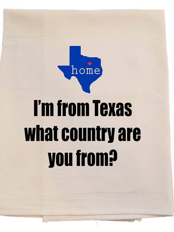 I'm From Texas Tea Towel for wholesale by Bunnies and Bows