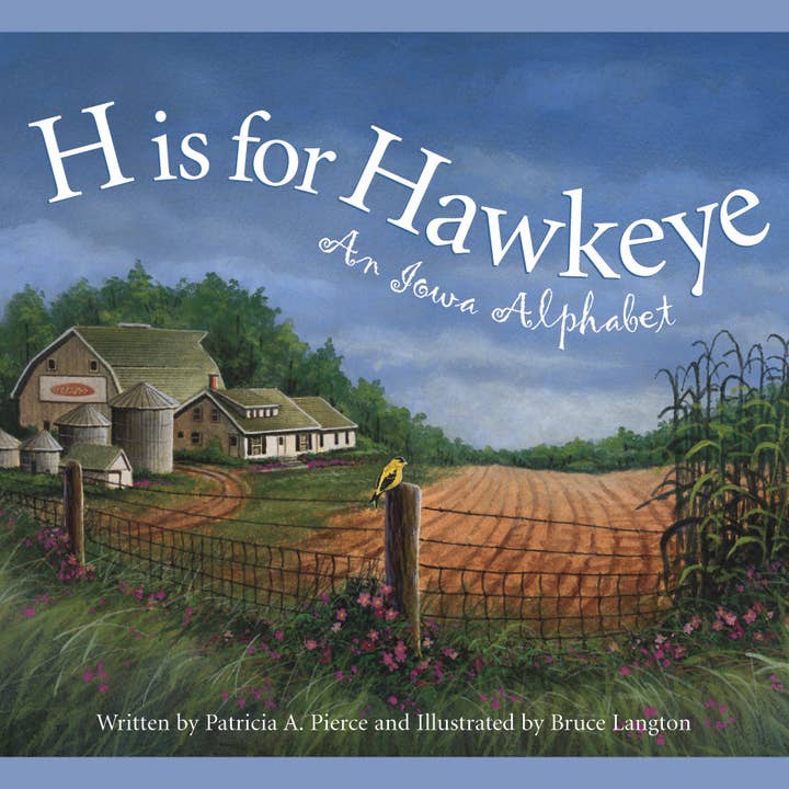 H is for Hawkeye: An Iowa Alphabet Picture Book for wholesale by Sleeping Bear Press