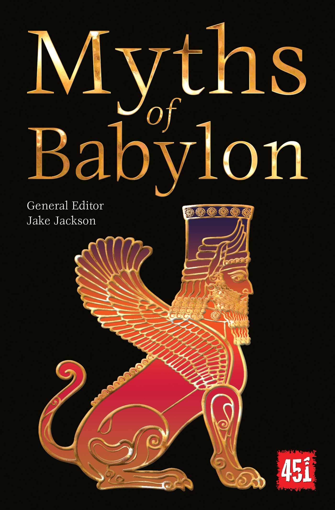 Texas Bookman - Wholesale Folklore & Mythology - Babylonian Myths (The World's Greatest Myths and Legends)0