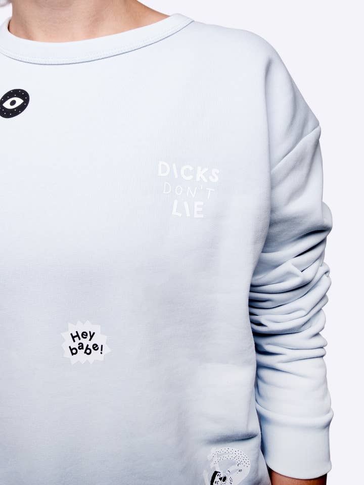 Dicks Don't Lie - Wholesale Graphic Sweatshirt - Unisex - Sweatshirt - Hey Babe4