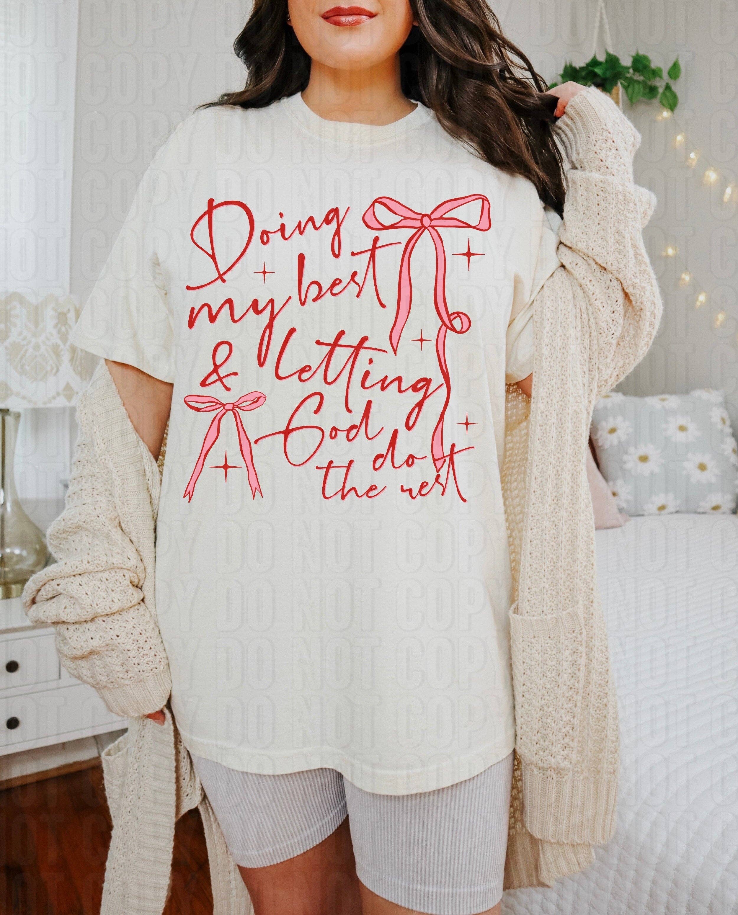 K and M Designs - Wholesale Sublimation Transfer - Doing My Best DTF Transfer0