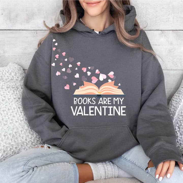 Books are my Valentine Hooded Sweatshirt for wholesale by WILD AGAIN