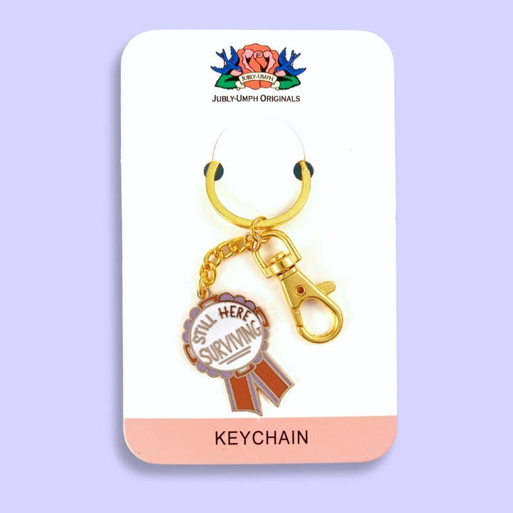 Still Here Surviving Keychain for wholesale by Jubly-Umph