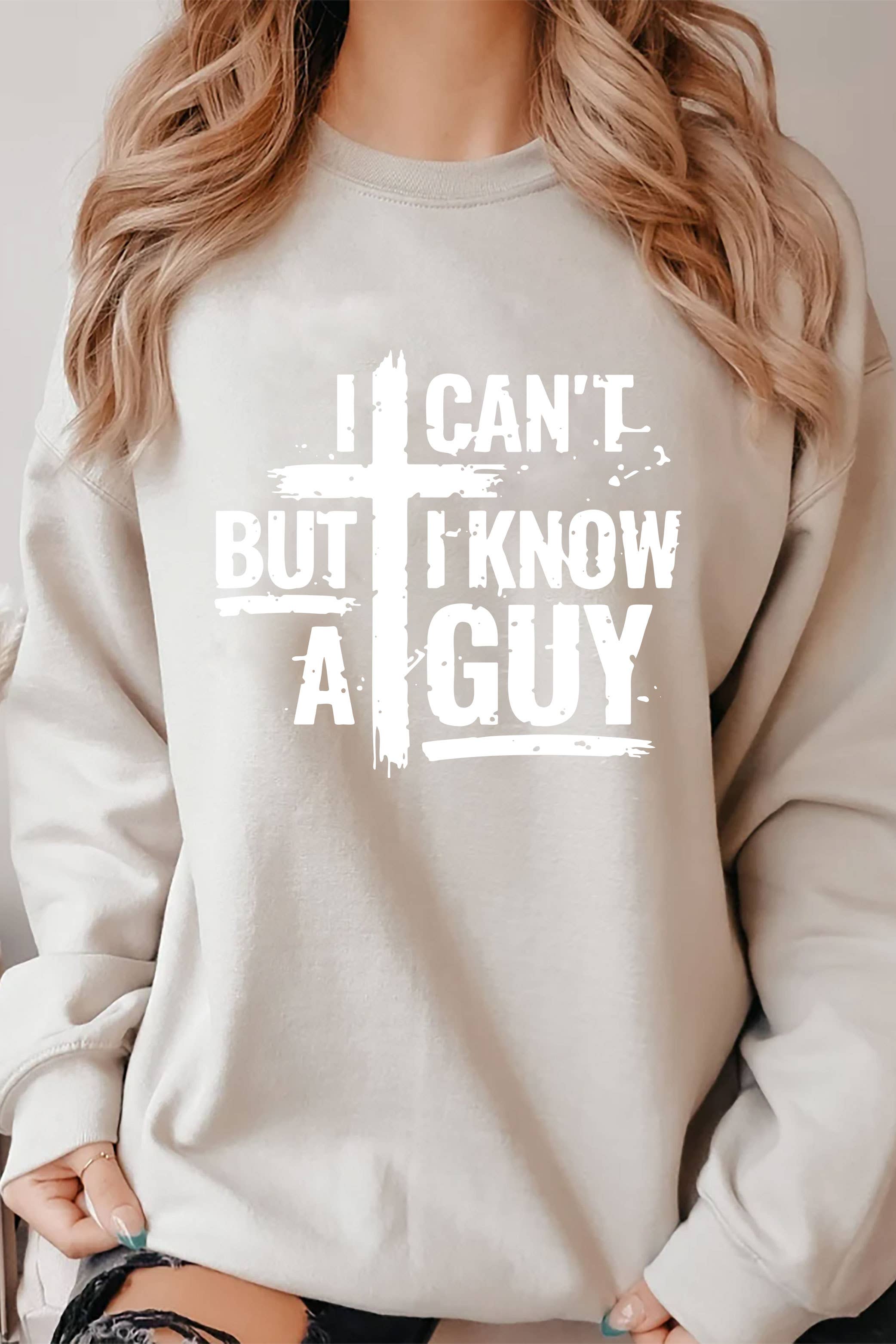 Top Avenue - Wholesale Graphic Sweatshirt - Women's - I Cant But I Know A Guy Distressed Cross, Unisex Crewneck Sweatshirt12