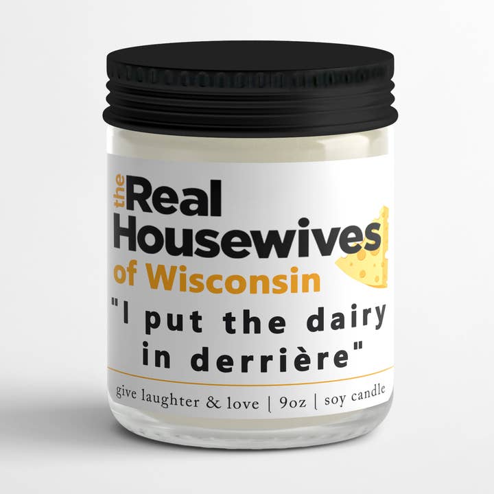 Real Housewives of Wisconsin...Gift For Wisconsinite for wholesale by Give Laughter and Love