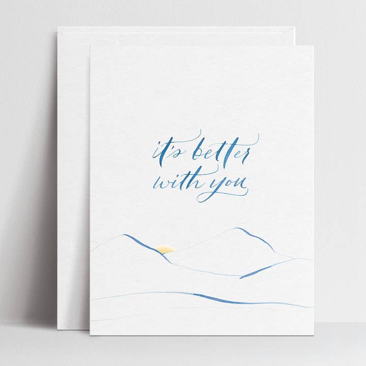 It's better with you - Greeting Cards for wholesale by Paperfinger