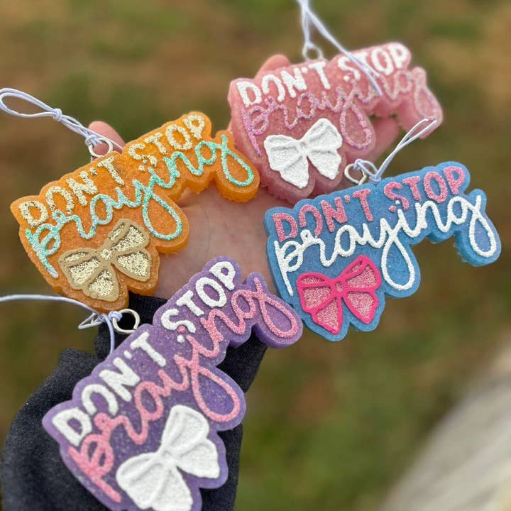 Don’t Stop Praying Freshies for wholesale by Faith'sVarietyShop