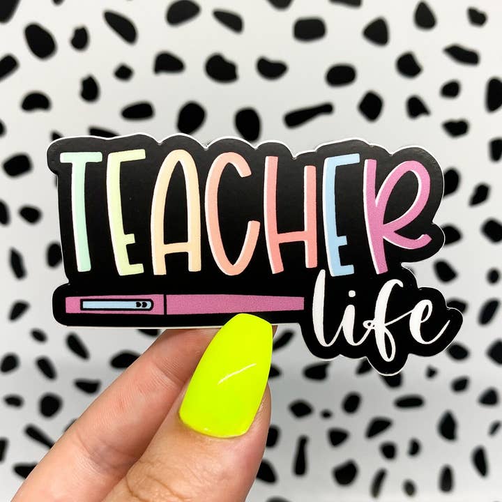 Teacher Life Pen Vinyl Sticker for wholesale by Michaela Shailene LLC