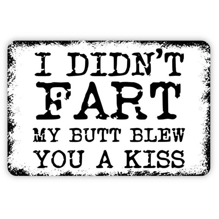 Funny Bathroom Humor Metal Sign or Sticker - Rustic Gag Gift for wholesale by North Star Rustics Signs