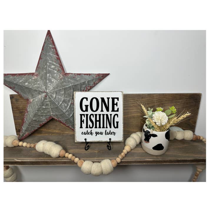 IK BEN GAAN VISSEN EN VANG JE LATER. voor wholesale door DUDLEY'S COTTAGE & GIFTS 2