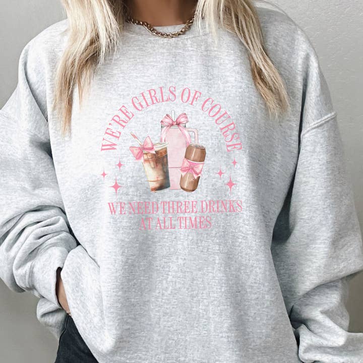 Trendznmore - Wholesale Graphic Sweatshirt - Women's - We're Girls of Course Funny Mom Crewneck Sweatshirt