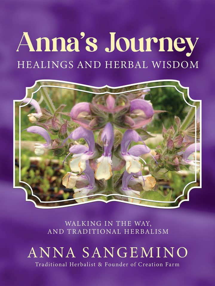 Il viaggio di Anna: Guarigioni e saggezza erboristica per la vendita all'ingrosso da parte di Creation Farm Inc
