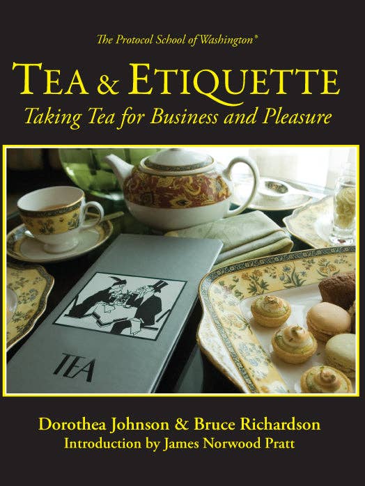Tea & Etiquette: Taking Tea for Business and Pleasure for wholesale by Elmwood Inn Fine Teas