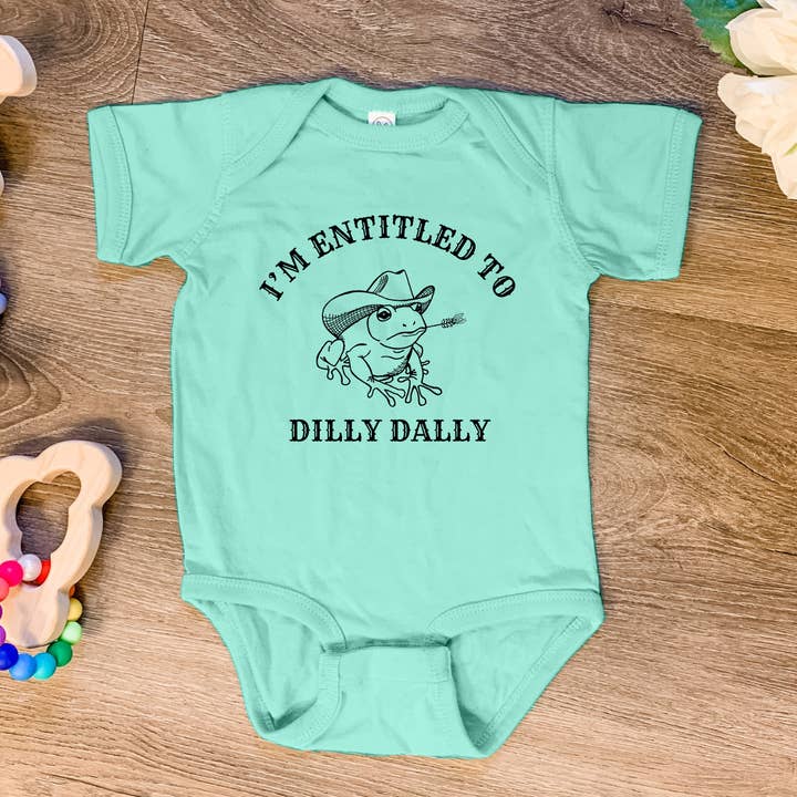 I'm Entitled To Dilly Dally - Funny Baby Onesie for wholesale by Moonlight Makers