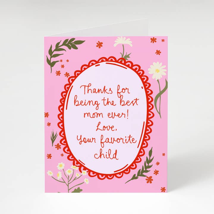 Bon Femmes - Wholesale Mother's Day Card - Your Favorite Child, Mom Card0