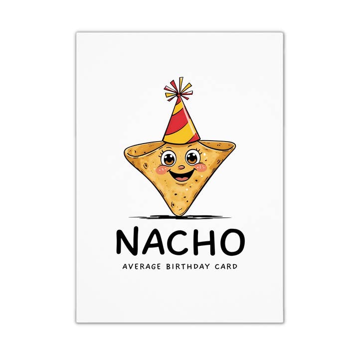 Einzigartige lustige Geburtstagskarte - Nacho für den Großhandel von Smirk & Scribble
