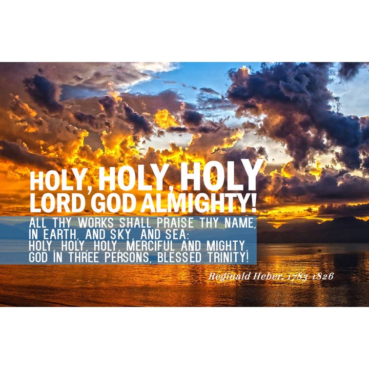 Saint, saint, saint, Seigneur Dieu Tout-Puissant pour la vente par Hymncourage