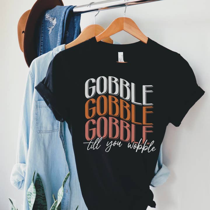 jenni lynn - Wholesale Screen Printed T-Shirt - Women's - Gobble till you wobble thanksgiving Tee Comfort Colors fall