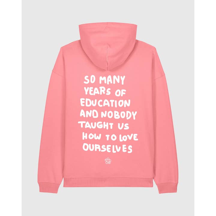 SWEAT À CAPUCHE LOVE OURSELVES ROSE pour la vente par Ivory Therapy