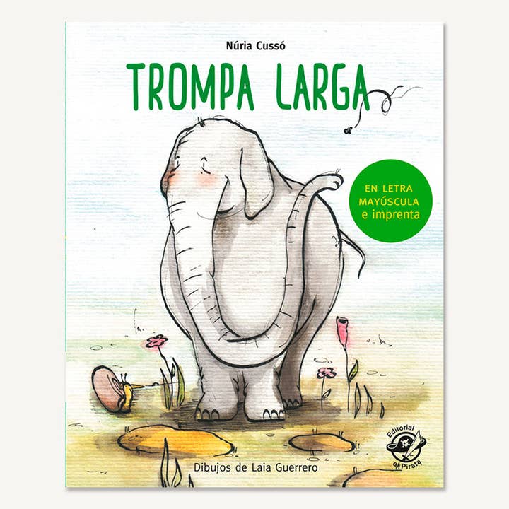 Editorial El Pirata - Wholesale Early Reader Book (6-8) - Trunk Larga: Books in Spanish to Learn to Read