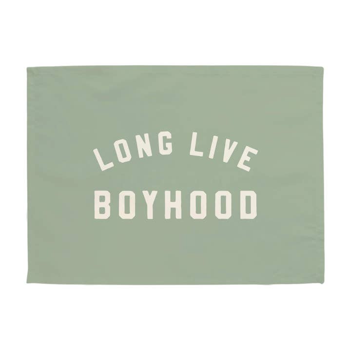 {Sage} Long Live Boyhood Banner for wholesale by Hunny Prints