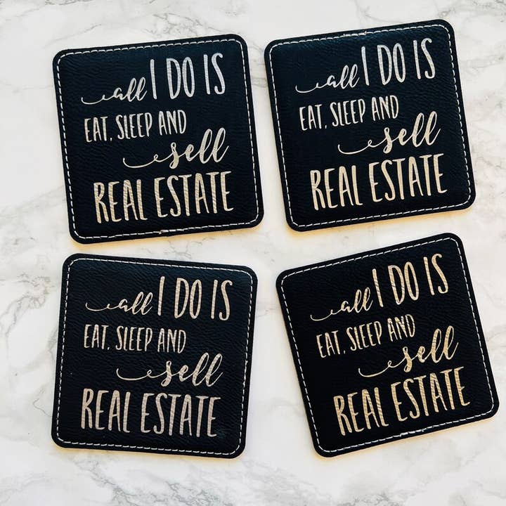 Tutto quello che faccio è mangiare, dormire e vendere sottobicchieri in pelle per immobili per la vendita all'ingrosso da parte di Lightning Laser Cuts