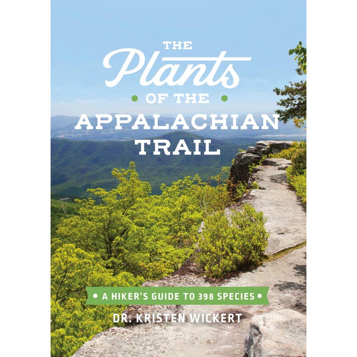 Hachette Book Group - Wholesale Nature & Outdoors - The Plants of the Appalachian Trail