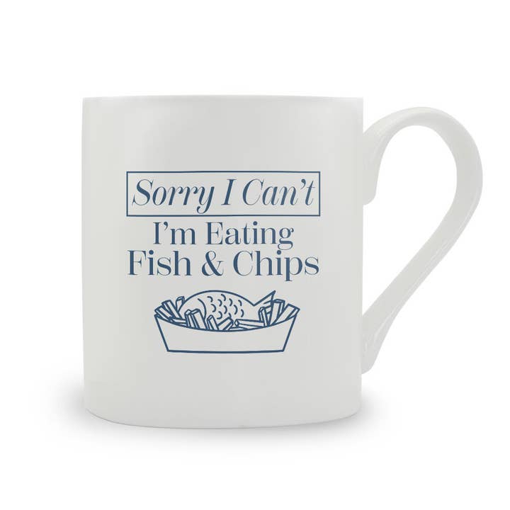 Sorry I Can't I'm Eating Fish & Chips Bone China Mug for wholesale by Stubbs Mugs