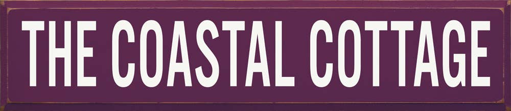 SAWDUST CITY - Wholesale Sign - The Coastal Cottage - Wood Sign6