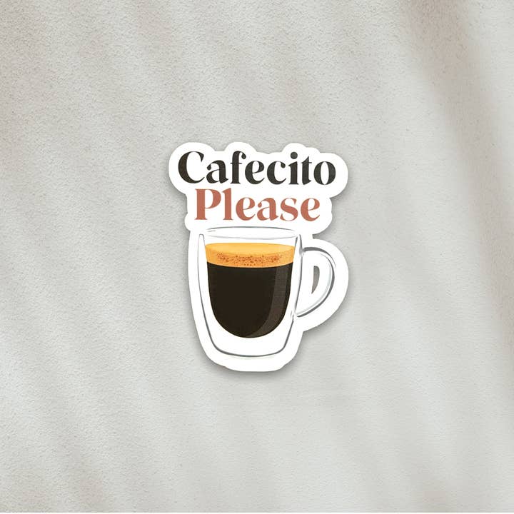 STICKER - Cafecito Please for wholesale by JCar Creative