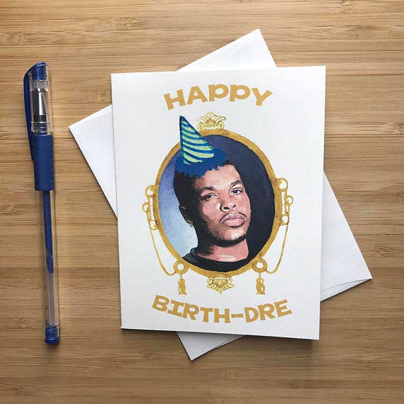 Dr Dre 'Happy Birth-Dre' Greeting Card, 90s Rap Hip Hop Card for wholesale by Yeaoh! Greetings